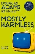 Douglas Adams - Mostly Harmless