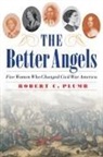 Robert C Plumb, Robert C. Plumb, Robert C./ Griffith Plumb - Better Angels