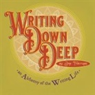 Jan Fortune - Writing Down Deep