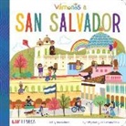 Patty Rodriguez, Ariana Stein, Ana Godinez - Vámonos: San Salvador