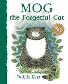 Judith Kerr, Kerr Judith, Judith Kerr, Kerr Judith - Mog the Forgetful Cat