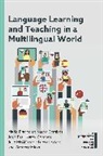 Malory Leclere, Malory Leclère, Julie McAllister, Gregory Miras, Grégory Miras, Jean-Paul Narcy-Combes... - Language Learning and Teaching in a Multilingual World