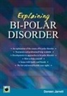 Doreen Jarett - Explaining Bi-polar Disorder