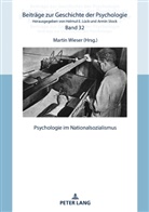 E Lück, Helmut E. Lück, Martin Wieser - Psychologie im Nationalsozialismus