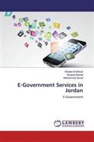 Khale Al-Shboul, Khaled Al-Shboul, Mohamma Alzubi, Mohammad Alzubi, Barjoya Bardai, Barjoyai Bardai - E-Government Services in Jordan