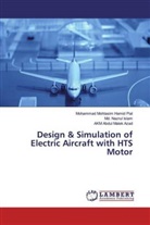 Aza, Akm Abdul Malek Azad, Md Nazru Islam, Md Nazrul Islam, Md. Nazrul Islam, Mohammad Mohtasim Hami Pial... - Design & Simulation of Electric Aircraft with HTS Motor