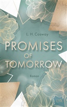 L H Cosway, L. H. Cosway - Cracks Duet - Band 2: Promises of Tomorrow