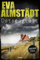 Eva Almstädt - Ostseegruft