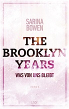 Sarina Bowen - The Brooklyn Years - Was von uns bleibt