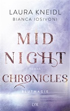 Bianc Iosivoni, Bianca Iosivoni, Laura Kneidl - Midnight Chronicles - Blutmagie
