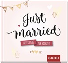 Groh Verlag, Groh Redaktionsteam, Groh Verlag, Gro Redaktionsteam, Groh Redaktionsteam - Just married.