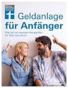 Markus Kühn, Stefanie Kühn, Stefanie und Markus Kühn - Geldanlage für Anfänger