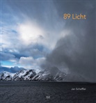 Jacquelin Majumder, Jacqueline Majumder, Christiane Stahl, Jan Scheffler - Jan Scheffler: 89 Licht