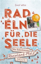 Ernst Wrba - Rheinland-Pfalz - Alte Bahntrassen