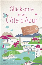Magali Nieradka-Steiner - Glücksorte an der Côte d'Azur