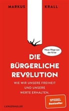 Markus Krall - Die Bürgerliche Revolution