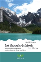 Gunhild Hexamer - Das Kanada-Lesebuch - Der Westen