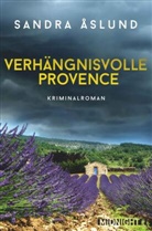 Sandra Åslund - Verhängnisvolle Provence