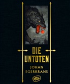 Johan Egerkrans, Johan Egerkrans, Maike Dörries - Die Untoten