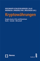 Sabine Kirchmayr-Schliesselberger, Wolfgan Klas, Wolfgang Klas, Martin Miernicki, Martin Miernicki u a, Stefanie Rinderle-Ma... - Kryptowährungen
