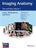 Hiro Kiyosue, Meng Law, Dakshesh Patel, Damian Sanchez-Quintana, Farhood Saremi, R. Shane Tubbs... - Imaging Anatomy. Vol.1