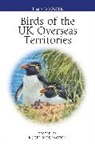 Richard Porter, Roger Riddington, Richard Porter, Roger Riddington, Riddington Roger - Birds of the UK Overseas Territories