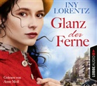 Iny Lorentz, Anne Moll - Glanz der Ferne, 6 Audio-CD (Hörbuch)