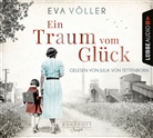 Eva Völler, Julia von Tettenborn - Ein Traum vom Glück, 6 Audio-CD (Hörbuch)