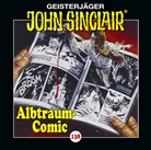 Jason Dark, Katy Karrenbauer, Alexandra Lange, Dietmar Wunder - John Sinclair - Albtraum-Comic., 1 Audio-CD (Audiolibro)