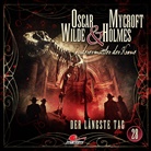 Jonas Maas, diverse, Reent Reins, Sascha Rotermund - Oscar Wilde & Mycroft Holmes - Der längste Tag, 1 Audio-CD (Hörbuch)
