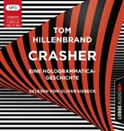 Tom Hillenbrand, Oliver Siebeck - Crasher, 1 Audio-CD, 1 MP3 (Audio book)