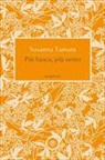 Susanna Tamaro - Più Fuoco, Più Vento