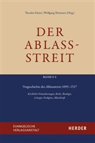 Theodo Dieter, Theodor Dieter, Thönissen, Wolfgang Thönissen - Vorgeschichte des Ablassstreits 1095-1517