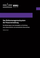 Stefanie Koch - Das Risikomanagementsystem der Finanzverwaltung