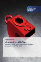 Lisa Hermanns - Contentious #MeToo
