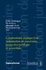 Heinz Aemisegger, Pierre Moor, Alexander Ruch, Pierre Tschannen - Commentaire pratique LAT / Commentaire pratique LAT: Commentaire pratique LAT: Autorisation de construire, protection juridique et procédure PrintPlu§