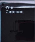 Anj Dorn, Anja Dorn, Markus Mascher, Peter Zimmermann, Leopold-Hoesch-Museu Düren, Leopold-Hoesch-Museum Düren... - Peter Zimmermann - abstractness