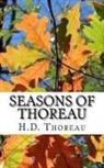 Peter Saint-Andre, Henry D. Thoreau - Seasons of Thoreau: Reflections on Life and Nature