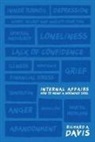 Richard A. Davis - Internal Affairs: How to Mend a Wounded Soul