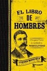 Stephen Mansfield - El libro de hombres