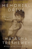 Natasha Trethewey - Memorial Drive