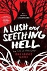 John Hornor Jacobs, Jacobs John Hornor - A Lush and Seething Hell