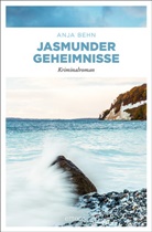Anja Behn - Jasmunder Geheimnisse