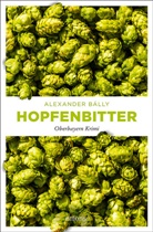 Alexander Bálly - Hopfenbitter