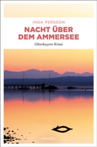 Inga Persson - Nacht über dem Ammersee