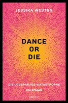 Jessika Westen - DANCE OR DIE