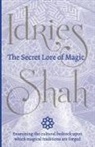 Idries Shah - The Secret Lore of Magic