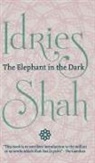 Idries Shah - The Elephant in the Dark