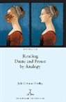 Julia Caterina Hartley - Reading Dante and Proust by Analogy