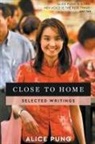 Alice Pung - Close to Home